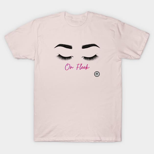 On Fleek T-Shirt by ClocknLife